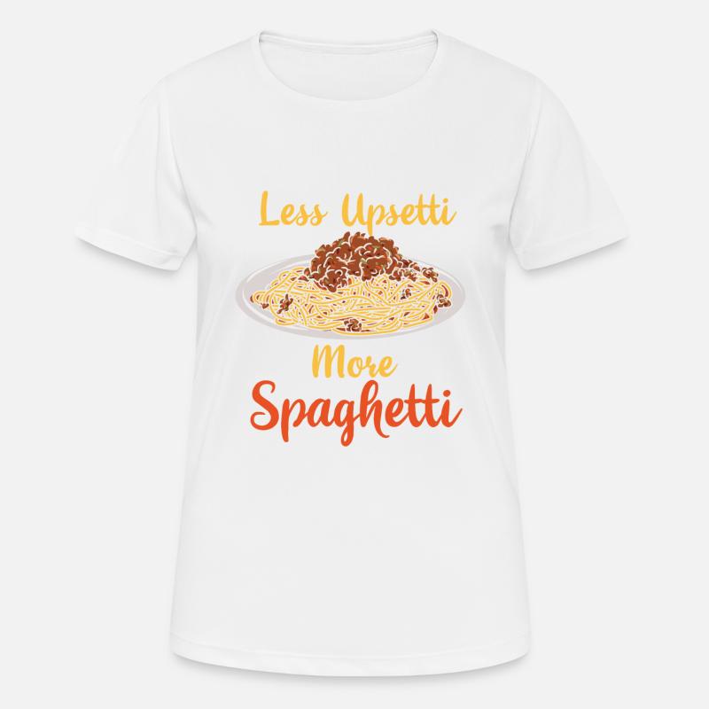 Pasta Lover Less Upsetti More Spaghetti - Women's Breathable T-Shirt - white