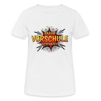 Vorschulkind Verabschieden Kindergarten Vorschule - Frauen T-Shirt atmungsaktiv - Weiß - Vorne - AI Model Female 172 dark (172cm)
