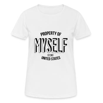 Property of Myself US - Frauen T-Shirt atmungsaktiv - Weiß - Vorne - AI Model Female 172 dark (172cm)