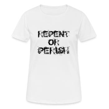 Tut Buße oder geht zugrunde - Christian - Frauen T-Shirt atmungsaktiv - Weiß - Vorne - AI Model Female 172 dark (172cm)