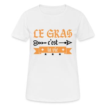 Le Gras C'est La Vie - T-shirt respirant Femme - blanc - Devant - AI Model Female 172 dark (172cm)