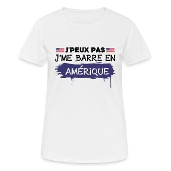 j'peux pas je me barre en Amérique | USA - T-shirt respirant Femme - blanc - Devant - AI Model Female 172 dark (172cm)
