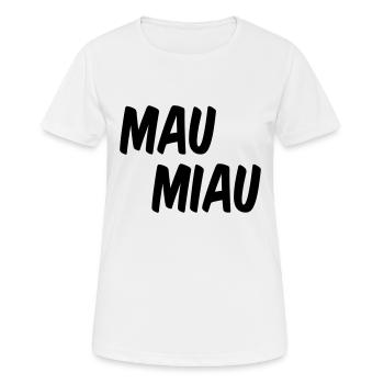 Katzen miezen Mau Miau - Frauen T-Shirt atmungsaktiv - Weiß - Vorne - AI Model Female 172 dark (172cm)