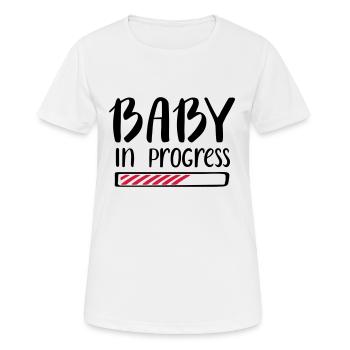 Baby in Progress Arbeit Schwangerschaft Pregnant - Frauen T-Shirt atmungsaktiv - Weiß - Vorne - AI Model Female 172 dark (172cm)