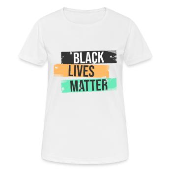 Black Lives Matter - Frauen T-Shirt atmungsaktiv - Weiß - Vorne - AI Model Female 172 dark (172cm)