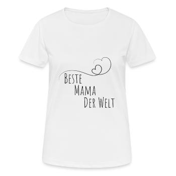 Beste Mama der Welt - Muttertag, - Frauen T-Shirt atmungsaktiv - Weiß - Vorne - AI Model Female 172 dark (172cm)