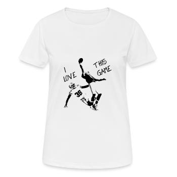 Football Saying Catch I love this game Receiver - Women's Breathable T-Shirt - white - Front - AI Model Female 172 dark (172cm)