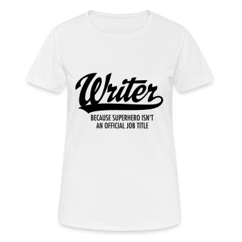 Writer - Superhero - T-shirt respirant Femme - blanc - Devant - AI Model Female 172 dark (172cm)