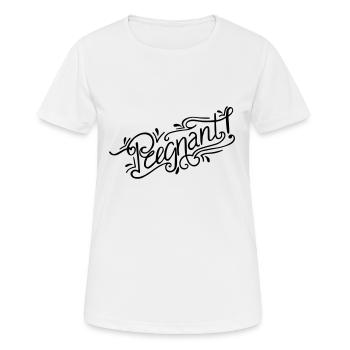 Je suis enceinte Je suis enceinte Grossesse - T-shirt respirant Femme - blanc - Devant - AI Model Female 172 dark (172cm)