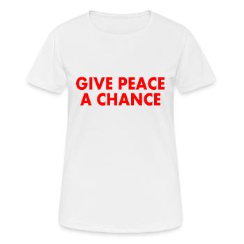 Give peace a chance - Frauen T-Shirt atmungsaktiv - Weiß - Vorne - AI Model Female 172 dark (172cm)