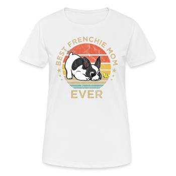 Meilleur Frenchie Mom Ever French Bulldog Dog - T-shirt respirant Femme - blanc - Devant - AI Model Female 172 dark (172cm)