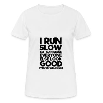 Course lente, course, coureur, marathon, sport - T-shirt respirant Femme - blanc - Devant - AI Model Female 172 dark (172cm)