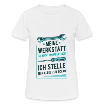 Heimwerker Meine Werkstatt Ist Nicht Unordentlich - Frauen T-Shirt atmungsaktiv - Weiß - Vorne - AI Model Female 172 dark (172cm)