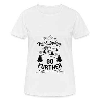 Pack Lighter Go Further Hiking Mountaineering Trek - Frauen T-Shirt atmungsaktiv - Weiß - Vorne - AI Model Female 172 dark (172cm)
