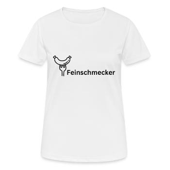 Feinschmecker - das Piece für Genießer! - Frauen T-Shirt atmungsaktiv - Weiß - Vorne - AI Model Female 172 dark (172cm)