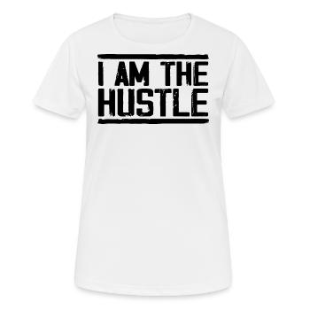 I Am the Hustle Funny Business Owner, CEO - T-shirt respirant Femme - blanc - Devant - AI Model Female 172 dark (172cm)