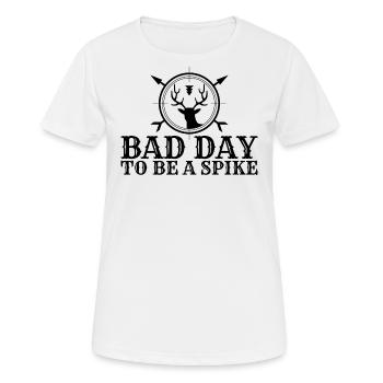 Bad Day to Be a Spike Hunter Hunting Deer - Women's Breathable T-Shirt - white - Front - AI Model Female 172 dark (172cm)