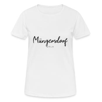Köln Müngersdorf Bezirk Veedel Stadtteil Kölle - Frauen T-Shirt atmungsaktiv - Weiß - Vorne - AI Model Female 172 dark (172cm)