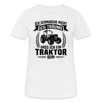 Ich Träume Dass Ich Ein Traktor Bin - Frauen T-Shirt atmungsaktiv - Weiß - Vorne - AI Model Female 172 dark (172cm)
