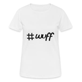 Hashtag Wuff Mein Hund Dein Hund - Frauen T-Shirt atmungsaktiv - Weiß - Vorne - AI Model Female 172 dark (172cm)