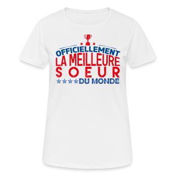 Soeur la meilleure soeur cadeau pour soeur - T-shirt respirant Femme - blanc - Devant - AI Model Female 172 dark (172cm)