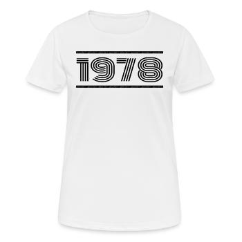 1978 Vintage 1978 47e Anniversaire 1978 Rétro 1978 - T-shirt respirant Femme - blanc - Devant - AI Model Female 172 dark (172cm)