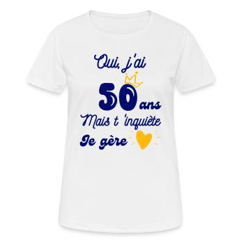 50 ans je gère - T-shirt respirant Femme - blanc - Devant - AI Model Female 172 dark (172cm)
