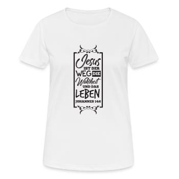 Jesus, Weg, Wahrheit, Leben - Frauen T-Shirt atmungsaktiv - Weiß - Vorne - AI Model Female 172 dark (172cm)