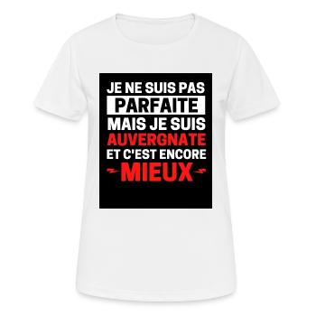 Je ne suis pas parfaite mais je suis auvergnate .. - T-shirt respirant Femme - blanc - Devant - AI Model Female 172 dark (172cm)
