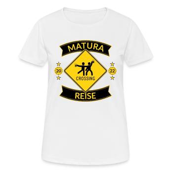 Maturareise 2022 Matura Geschenk Maturant - Frauen T-Shirt atmungsaktiv - Weiß - Vorne - AI Model Female 172 dark (172cm)