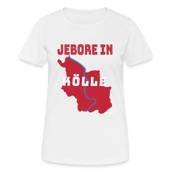 Jebore in Kölle Geboren in Köln Heimatliebe Kölsch - Frauen T-Shirt atmungsaktiv - Weiß - Vorne - AI Model Female 172 dark (172cm)