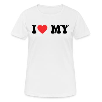 I love My - Women's Breathable T-Shirt - white - Front - AI Model Female 172 dark (172cm)