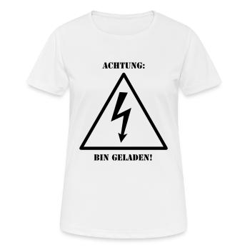 Achtung - bin geladen - Frauen T-Shirt atmungsaktiv - Weiß - Vorne - AI Model Female 172 dark (172cm)