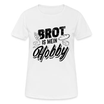 Brot Backen Hobby | Bäcker Bäckerin Beruf Geschenk - Frauen T-Shirt atmungsaktiv - Weiß - Vorne - AI Model Female 172 dark (172cm)