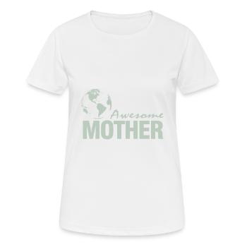 Awesome mother - Awesome mother - Women's Breathable T-Shirt - white - Front - AI Model Female 172 dark (172cm)