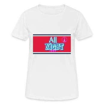All Night Long 1 - Women's Breathable T-Shirt - white - Front - AI Model Female 172 dark (172cm)
