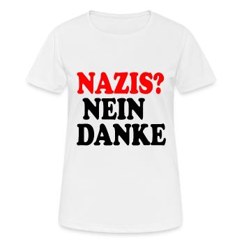 Nazis nein danke - Frauen T-Shirt atmungsaktiv - Weiß - Vorne - AI Model Female 172 dark (172cm)