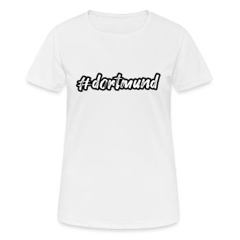 Dortmund, dortmund, #dortmund - Frauen T-Shirt atmungsaktiv - Weiß - Vorne - AI Model Female 172 dark (172cm)