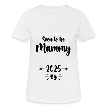 Mammy Soon To Be Mom 2025 Mother Pregnant Kids Mot - Women's Breathable T-Shirt - white - Front - AI Model Female 172 dark (172cm)