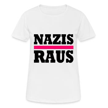 Nazis raus - Frauen T-Shirt atmungsaktiv - Weiß - Vorne - AI Model Female 172 dark (172cm)