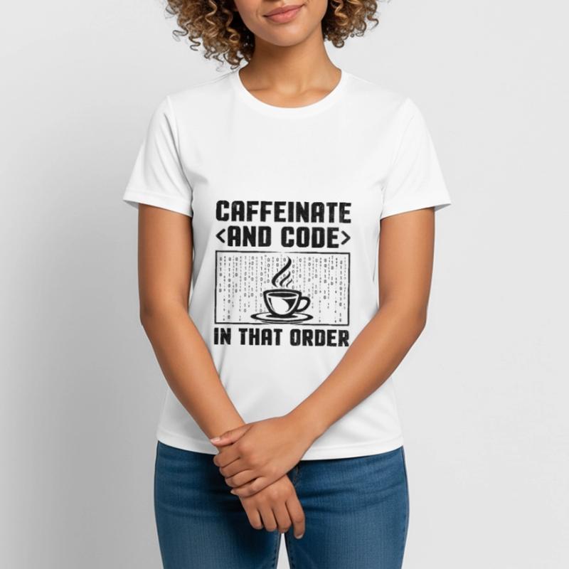 Café Codage Programmeur Codeur Développeur Nerd Coff T-shirt respirant Femme