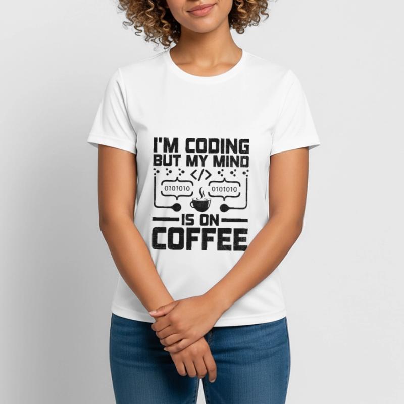 Café Codage Programmeur Codeur Développeur Nerd Coff T-shirt respirant Femme
