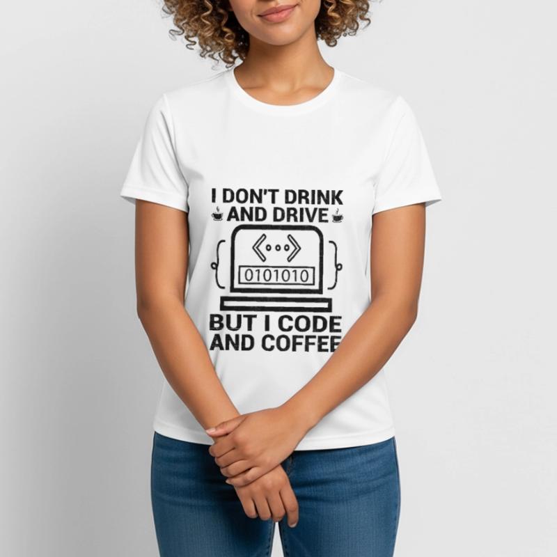 Café Codage Programmeur Codeur Développeur Nerd Coff T-shirt respirant Femme