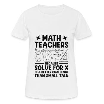 Mathelehrer Schullehrer Lustige Mathelehrer S - Frauen T-Shirt atmungsaktiv - Weiß - Vorne - AI Model Female 172 dark (172cm)