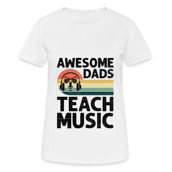 Awesome Dads Teach Music Teacher Musician Teaching - Women's Breathable T-Shirt - white - Front - AI Model Female 172 dark (172cm)
