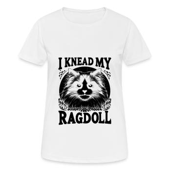 Ich knete meine Ragdoll Ragdolls Katzenliebhaber - Frauen T-Shirt atmungsaktiv - Weiß - Vorne - AI Model Female 172 dark (172cm)