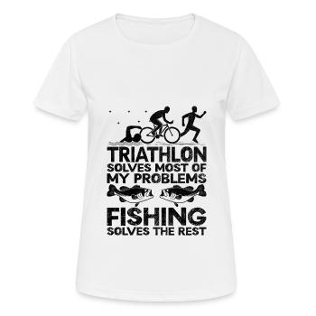 Triathlon Solves Most Of My Problems Fishing Solve - Women's Breathable T-Shirt - white - Front - AI Model Female 172 dark (172cm)