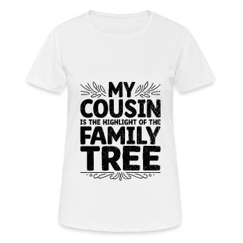 Mon cousin est le point culminant de l’arbre généalogique - T-shirt respirant Femme - blanc - Devant - AI Model Female 172 dark (172cm)