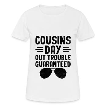 Cousins Day Out Trouble Guaranteed Family Reunion - Women's Breathable T-Shirt - white - Front - AI Model Female 172 dark (172cm)