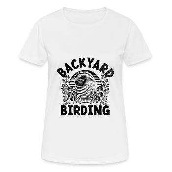 Backyard Birding Watching Birdwatching Birder - Women's Breathable T-Shirt - white - Front - AI Model Female 172 dark (172cm)